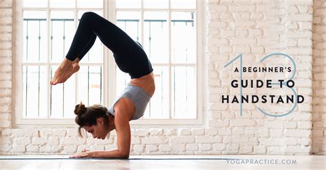 A Beginner's Guide to Handstand - YOGA PRACTICE