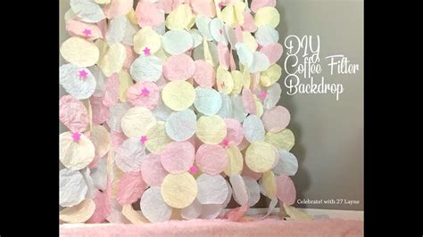 How to make a beautiful DIY Coffee Filter Backdrop | Background perfect ...