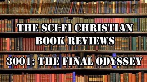 Book Review: 3001 The Final Odyssey – The Sci-Fi Christian