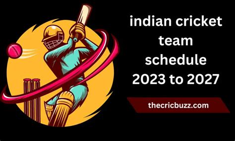 Schedule of the Indian cricket team from 2023 to 2027 - WriteUpCafe.com