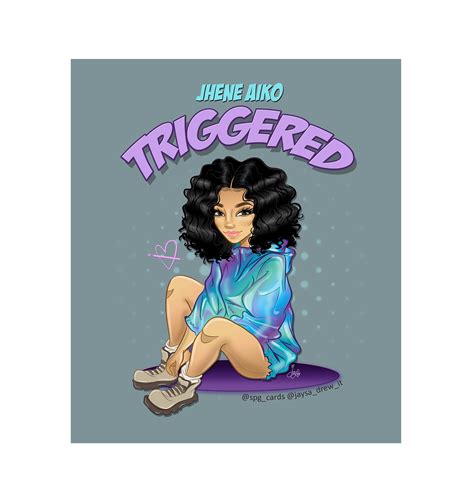 My Artwork of #JheneAiko for her #Triggered freestyle