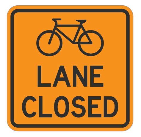 TC-68 BIKE LANE CLOSED SIGN - Acure Safety