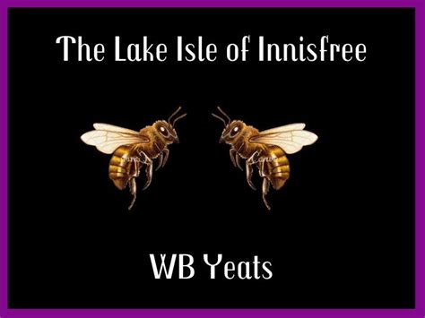 WB Yeats The Lake Isle of Innisfree | Teaching Resources