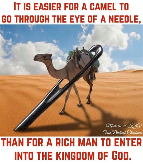 Deceitfulness of Riches Verses — Easier for a camel to go through the ...