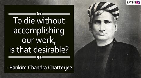 Bankim Chandra Chatterjee Birth Anniversary: Inspiring Quotes by the ...