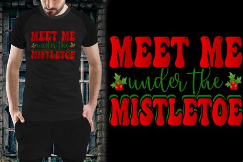 Meet Me Under the Mistletoe Christmas Graphic by Vector Store · Creative Fabrica