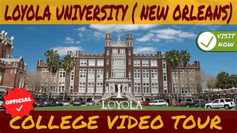 Loyola University at New Orleans Campus Video Tour - YouTube