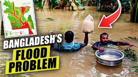 Bangladesh's Flood Problem | Causes, Impacts, and Solutions - YouTube