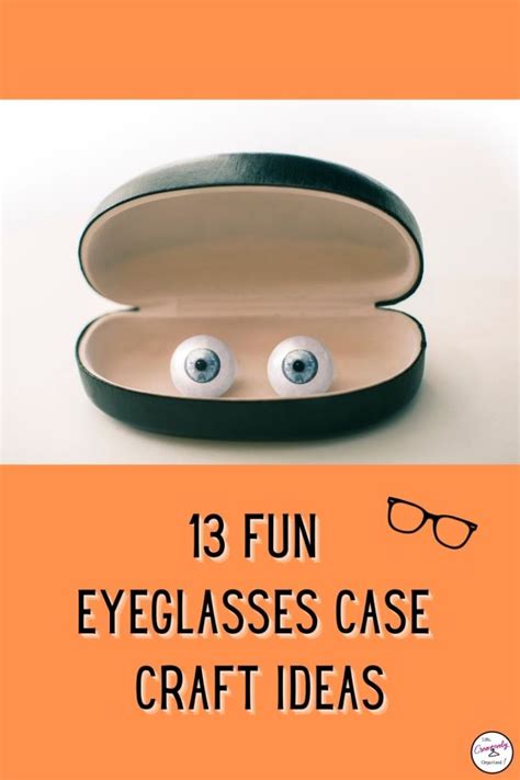 Awesome eyeglasses craft ideas - LIFE, CREATIVELY ORGANIZED