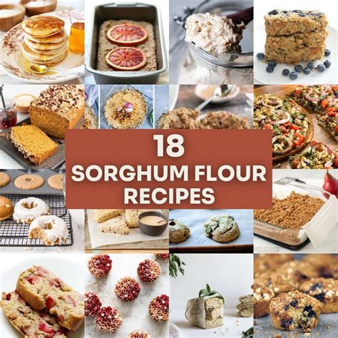 18 Amazing Sorghum Flour Recipes (Gluten-Free)