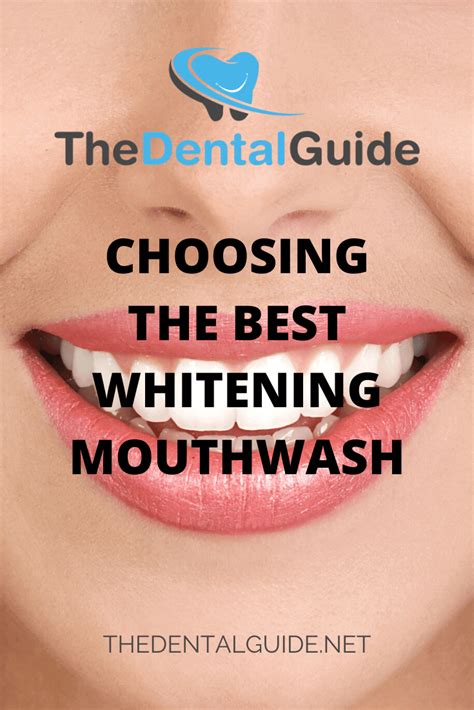 Choosing the Best Whitening Mouthwash - The Dental Guide