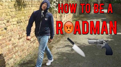 HOW TO BE A ROADMAN!!! - YouTube