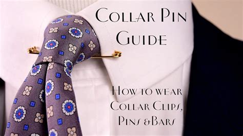 Collar Pin Guide & How to wear Collar Bars and Clips - YouTube