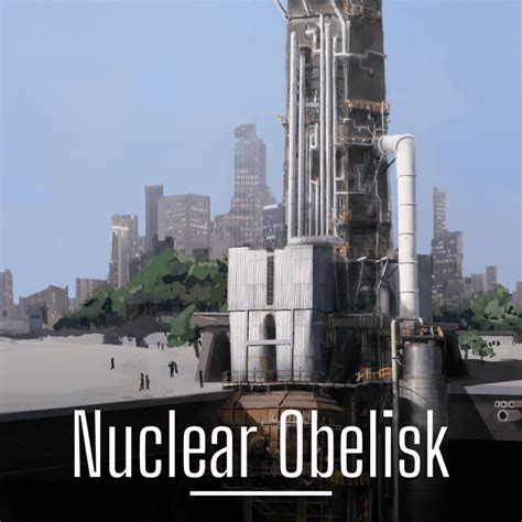 ArtStation - Nuclear Obelisk