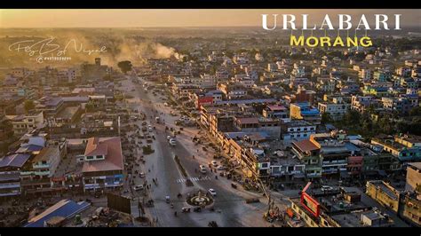 URLABARI (MORANG) | EAST NEPAL | BY DRONE [4K] - YouTube