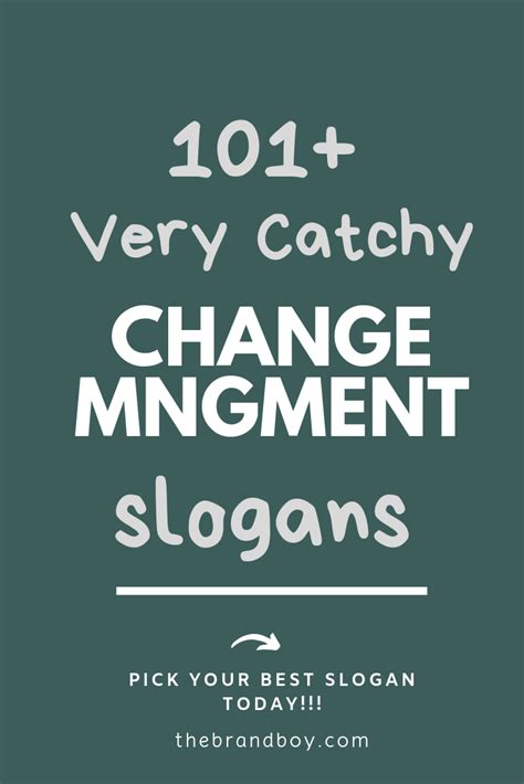 101+ Best Change Management Slogans and Quotes | Catchy phrases, Happy sunday quotes, Best quotes