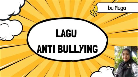 Lagu Anti Bullying - YouTube