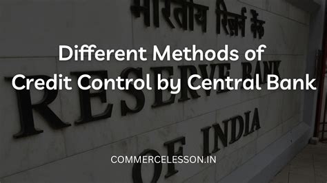 Methods of Credit Control by Central Bank - CommerceLesson.in