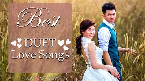 BEST DUET LOVE SONGS - YouTube