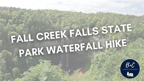 Fall Creek Falls State Park Waterfall Hike - YouTube