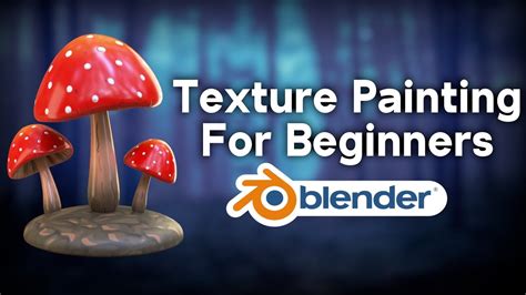 Texture Painting in Blender for Beginners (Tutorial) - YouTube