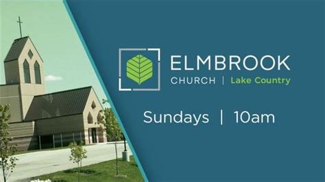 ELMBROOK CHURCH - LAKE COUNTRY - Updated December 2024 - 1100 WI-Hwy 83 ...