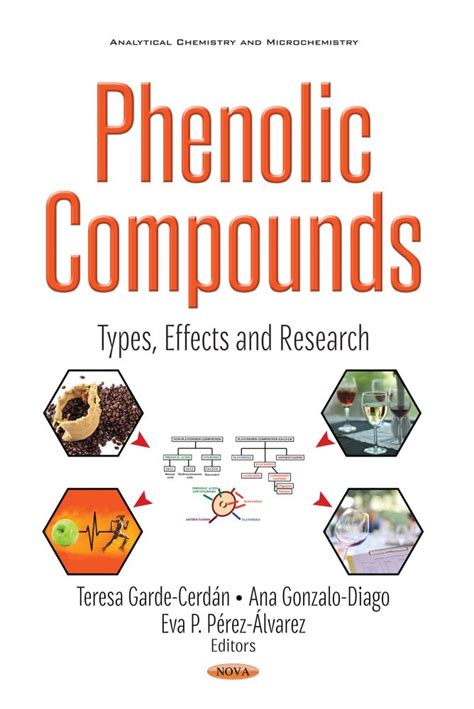 Phenolic Compounds: Types, Effects and Research – Nova Science Publishers