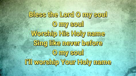 Bless the Lord O my soul | with Lyrics - WorldTamilchristians-The ...