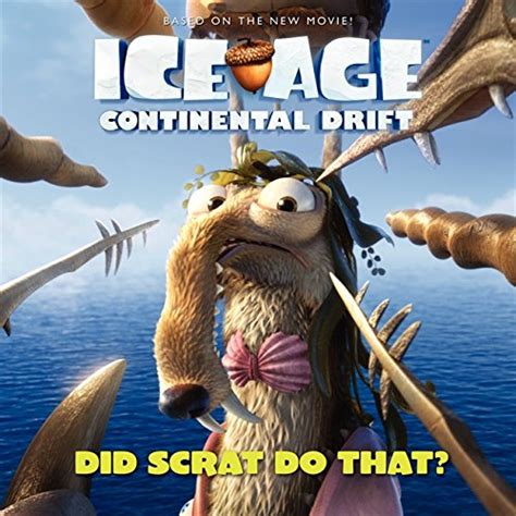 Ice Age: Continental Drift: Did Scrat Do That? by Mayer, Kirsten: new ...