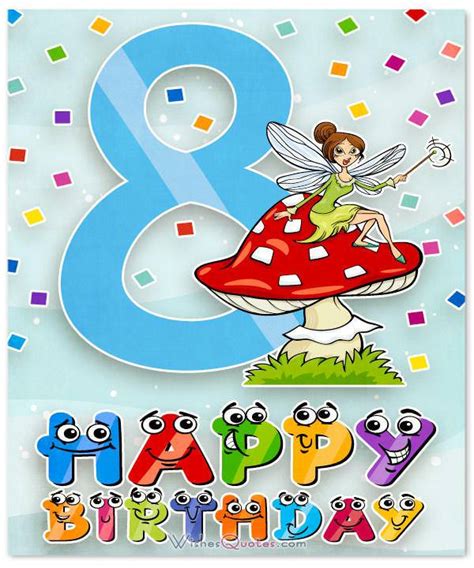 Happy 8th Birthday Wishes for 8-Year-Old Boy or Girl