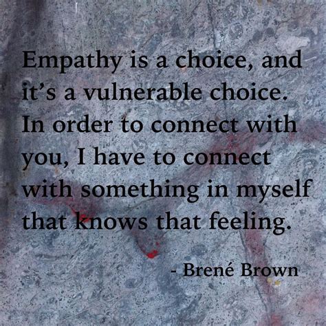 Brene Brown | Empathy quotes, Brene brown quotes, Words