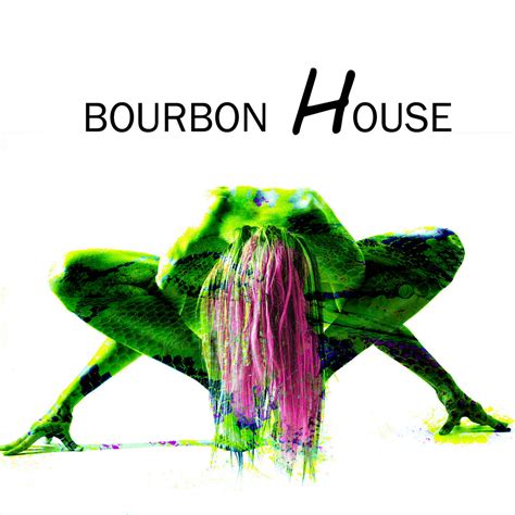 Bourbon House | Bourbon House