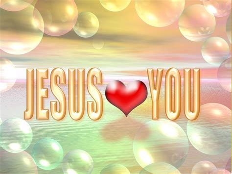 Jesus Loves You Backgrounds