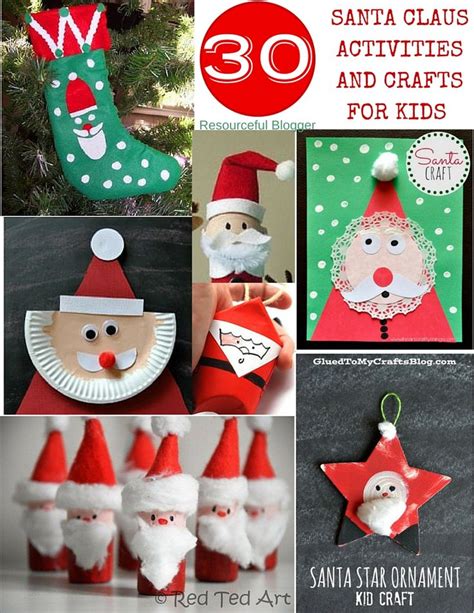 30 SANTA CLAUS CHRISTMAS CRAFTS & ACTIVITIES FOR KIDS | Santa claus ...