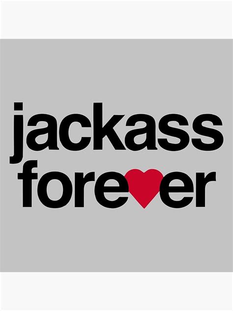 "Jackass Logo" Poster for Sale by otvifilm | Redbubble