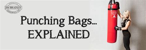 Punching bags. Expert advice on punching bag sizes. | Jim Bradley