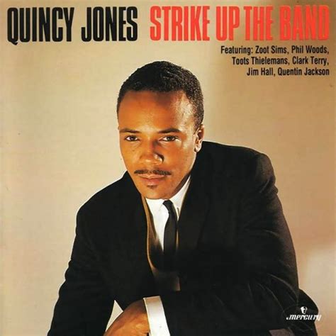 Quincy Jones - Strike Up The Band - Blue Sounds