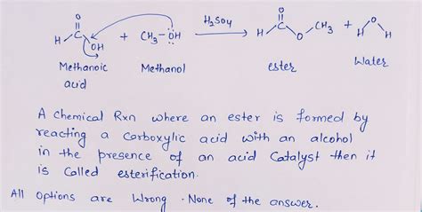 [Solved] What are the products from the reaction of methanoic acid and... | Course Hero