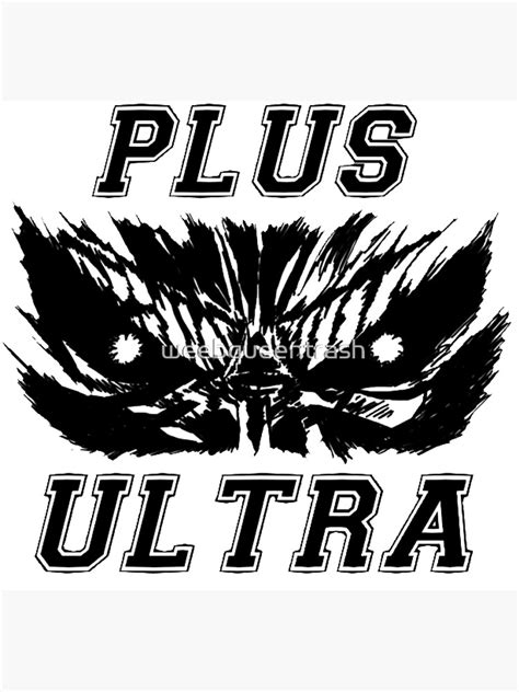 "PLUS ULTRA" Poster by weebqueentrash | Redbubble