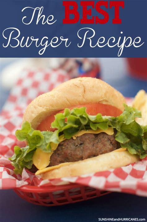 The Best Burger Recipe