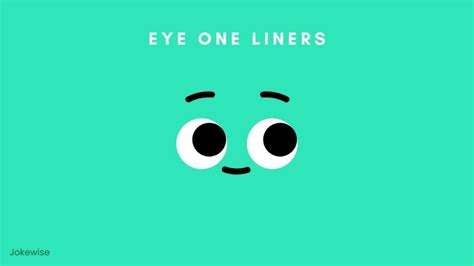 110 Funny Eyes Puns That Will Make Your Giggle - Jokewise