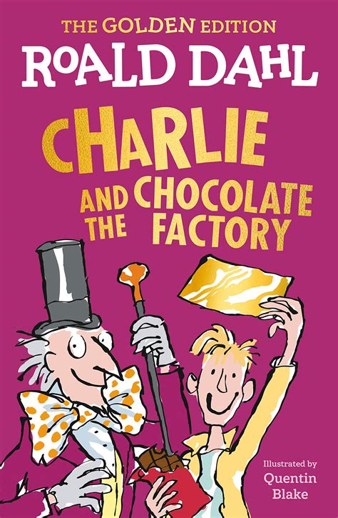 Charlie and the Chocolate Factory - Roald Dahl