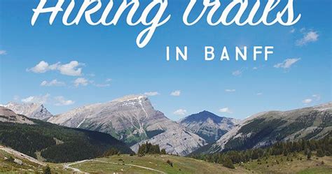 5 Family Friendly Hiking Trails in Banff National Park | Banff, Hiking ...