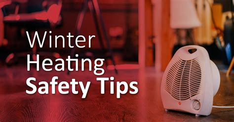 Winter Heating Safety Tips – Renton Regional Fire Authority