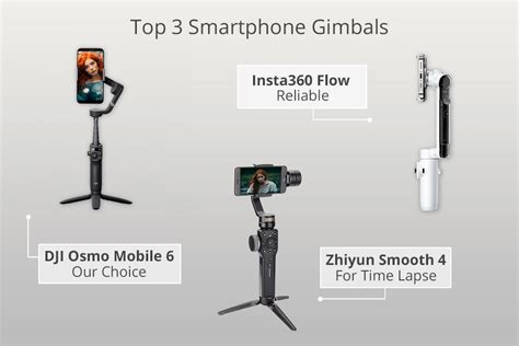 10 Best Smartphone Gimbals in 2024: Features & Reviews