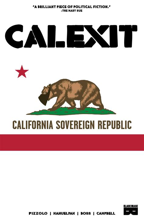 Calexit, Vol 1 | Book by Matteo Pizzolo, Amancay Nahuelpan | Official ...