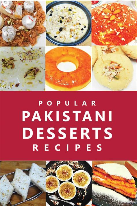 10+ Pakistani Desserts (with Recipes)