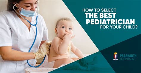 How to select the Best Pediatrician for Your Child?