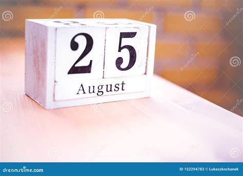 25th of August - August 25 - Birthday - International Day - National Day Stock Image - Image of ...