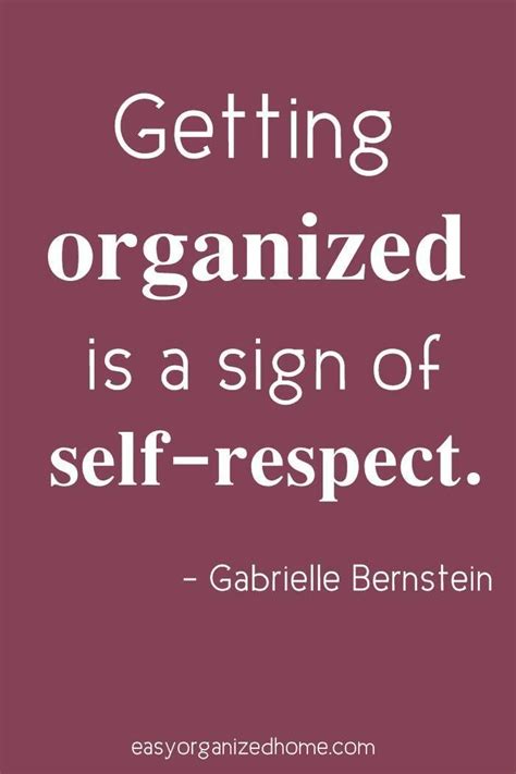 37 Quotes to FINALLY Organize Your Life | Organization quotes ...